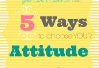 5 Ways to Choose Your Attitude